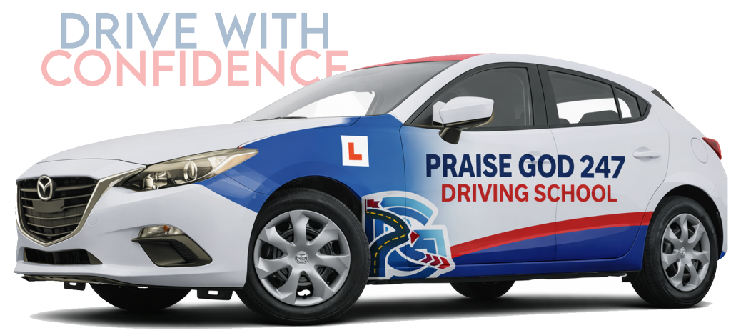 Professional Driving School | PraiseGod 247 Driving